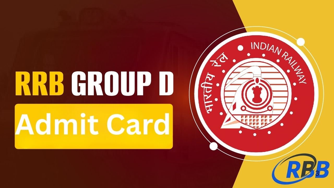 RRB Group D Admit Card 2025